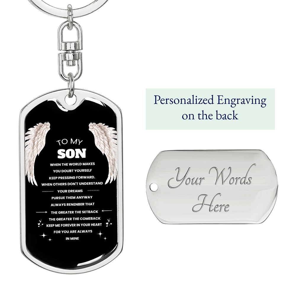 To Son | Keep Pressing Forward | Personilized Option | Dog Tag