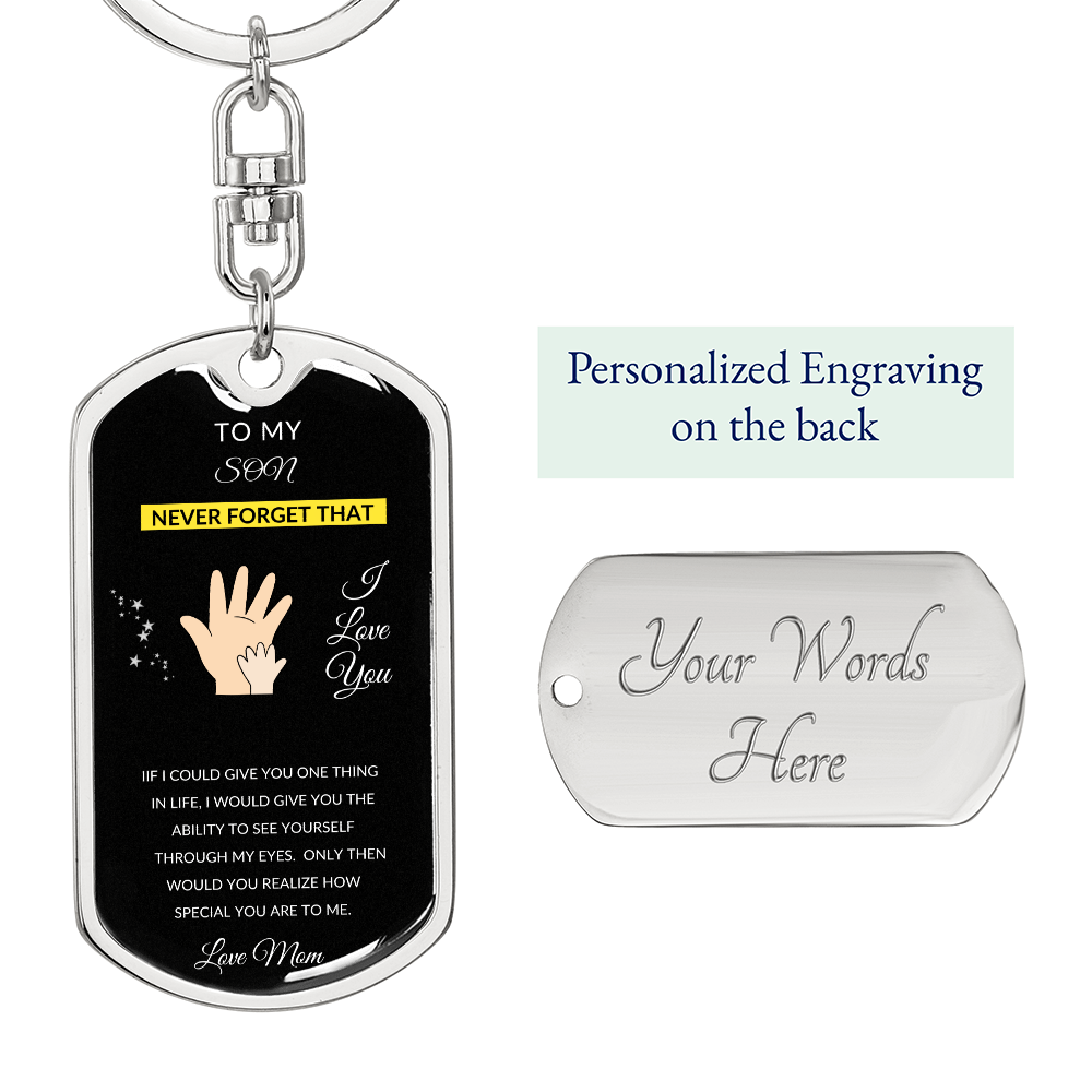 Personilized Option Dog Tag | To Son From Mom | Never Forget That I Love You