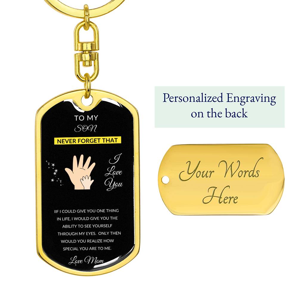 Personilized Option Dog Tag | To Son From Mom | Never Forget That I Love You