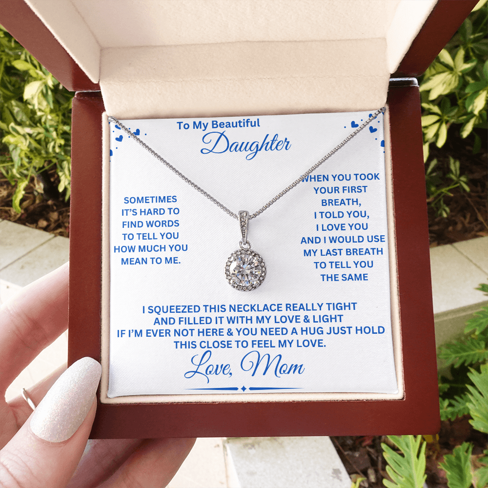 Beautiful Daughter Necklace | Sometimes It's Hard To Find Words | From Mom