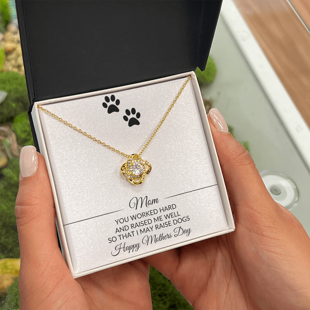 Mom | You Worked Hard | Mothers Day | Dog Lover | Necklace