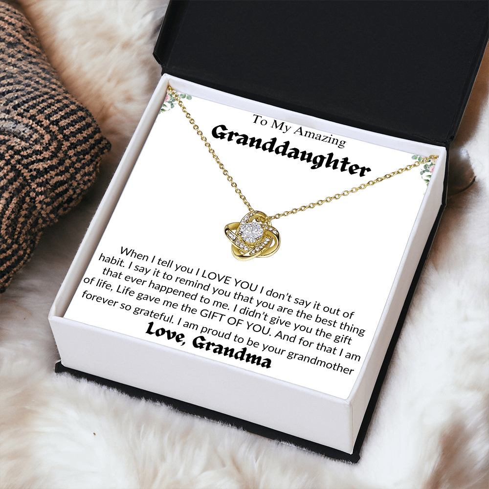 Amazing Granddaughter | Life Gave Me The Gift Of You | Love Grandma