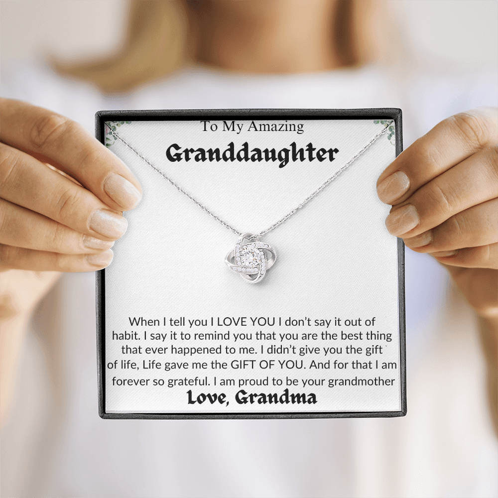 Amazing Granddaughter | Life Gave Me The Gift Of You | Love Grandma