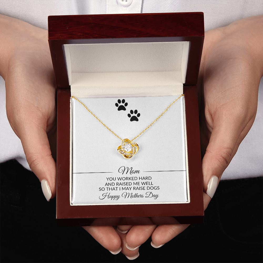 Mom | You Worked Hard | Mothers Day | Dog Lover | Necklace