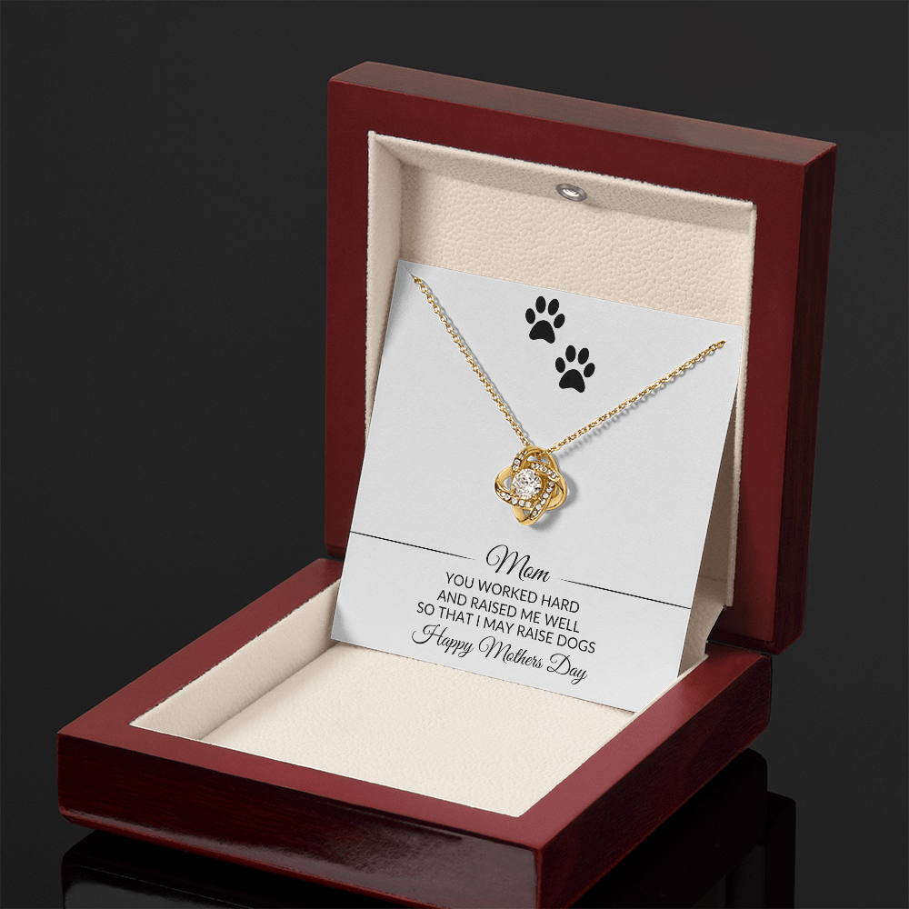 Mom | You Worked Hard | Mothers Day | Dog Lover | Necklace