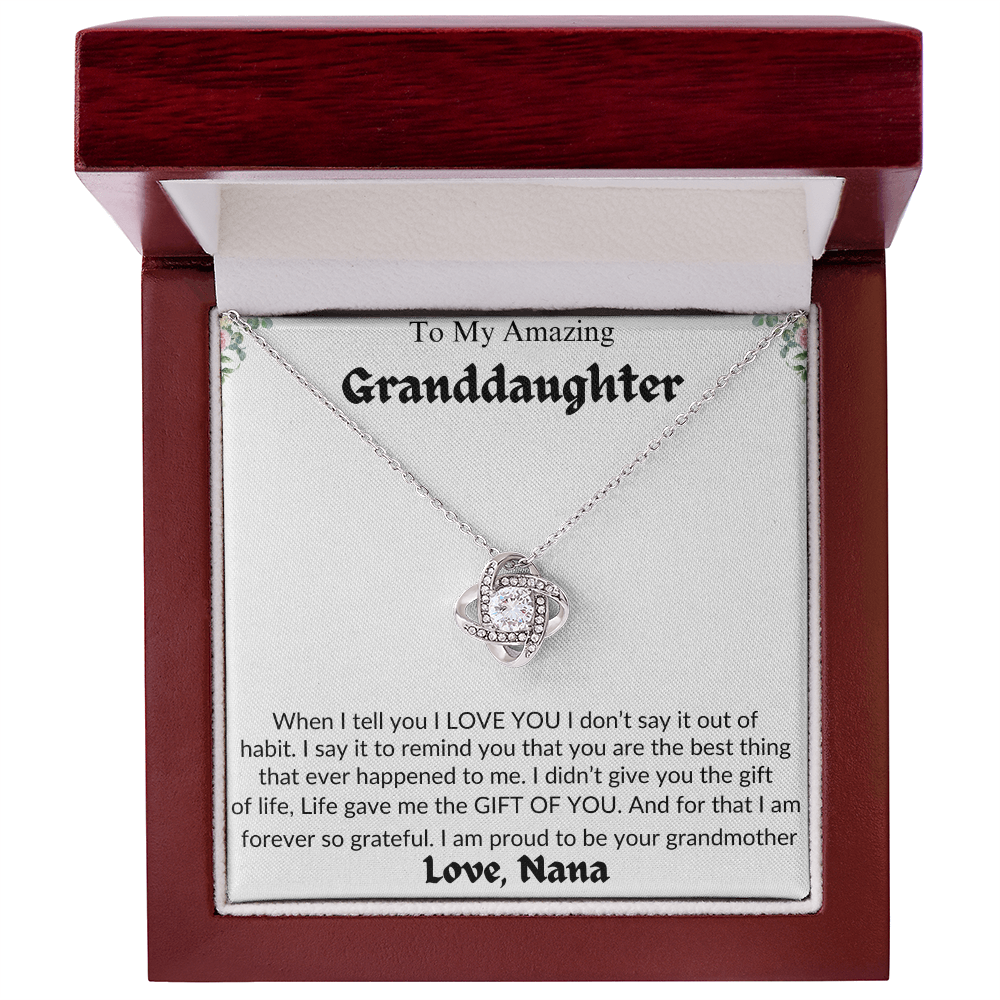 Amazing Granddaughter | Life Gave Me The Gift Of You | Love Nana