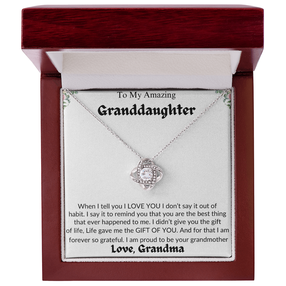 Amazing Granddaughter | Life Gave Me The Gift Of You | Love Grandma