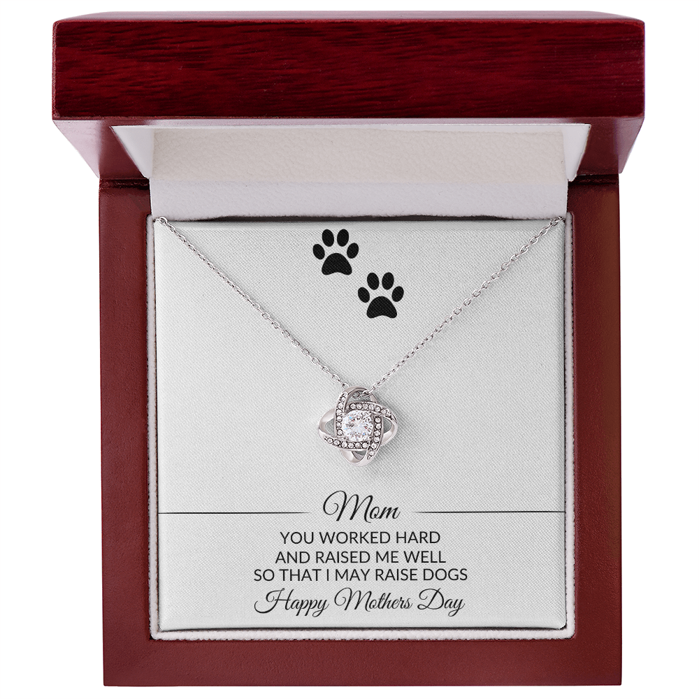 Mom | You Worked Hard | Mothers Day | Dog Lover | Necklace