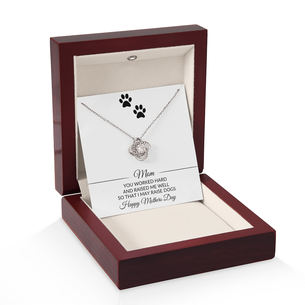 Mom | You Worked Hard | Mothers Day | Dog Lover | Necklace