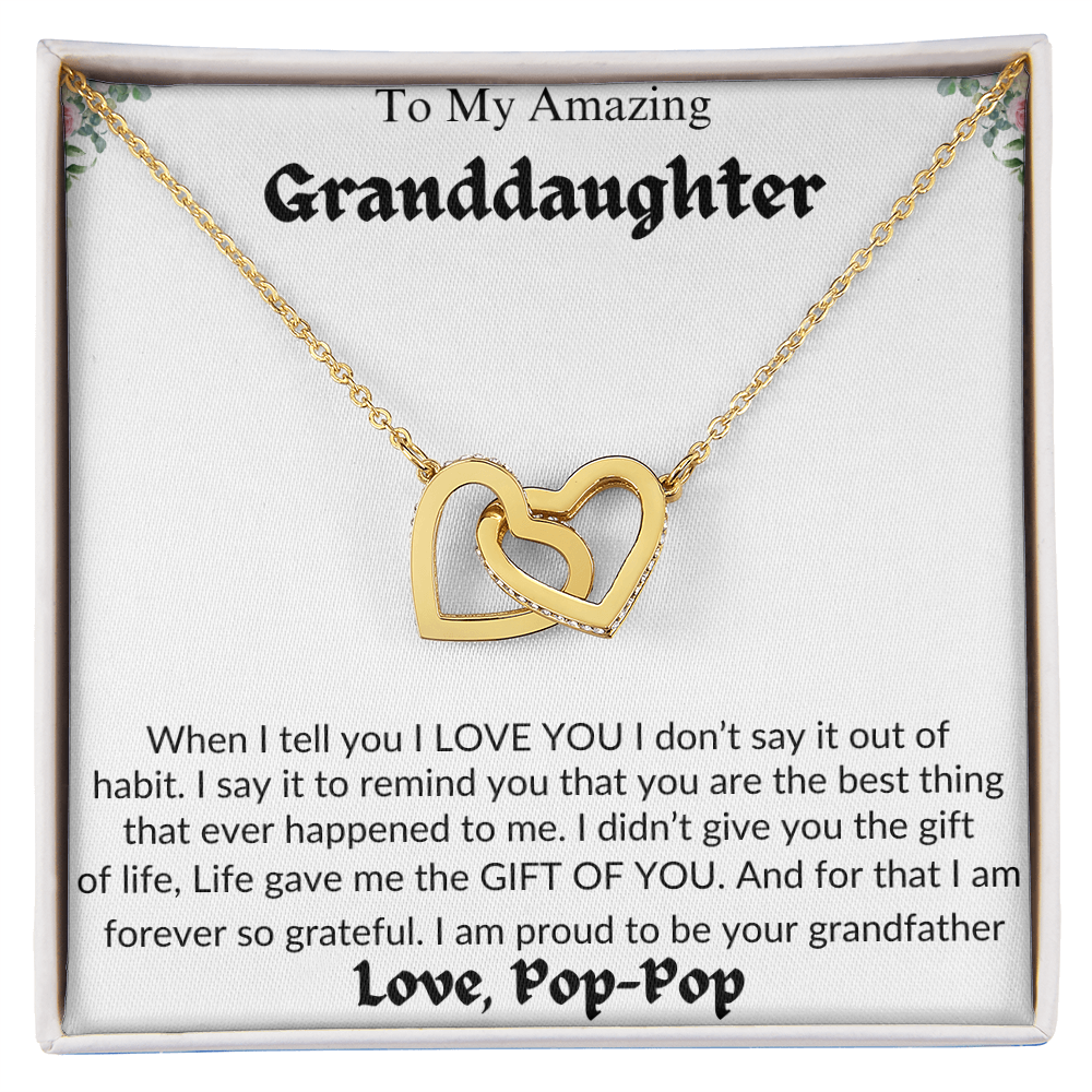 Amazing Granddaughter | Life Gave Me The Gift Of You | Love Pop-Pop