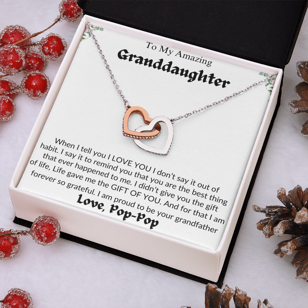 Amazing Granddaughter | Life Gave Me The Gift Of You | Love Pop-Pop