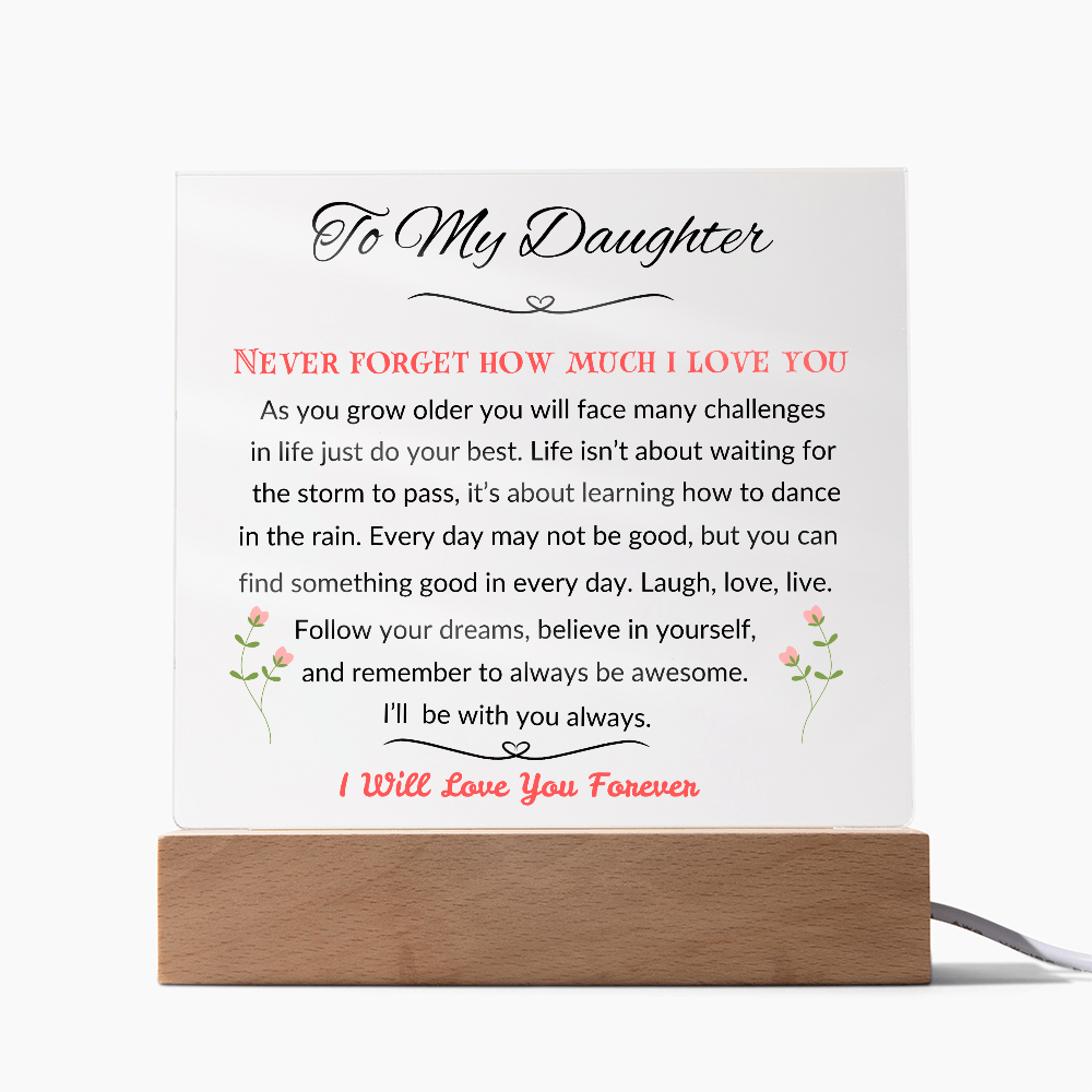 To My Daughter | I'll Be With You Always | Acrylic Plaque