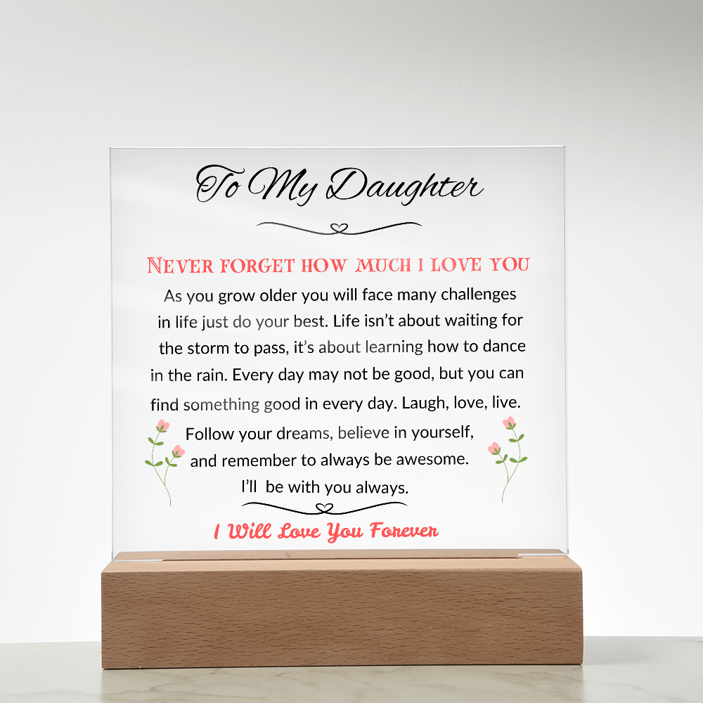 To My Daughter | I'll Be With You Always | Acrylic Plaque